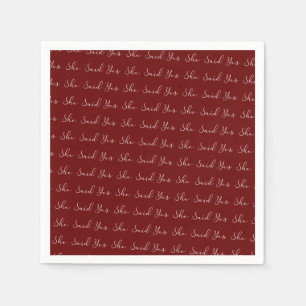 Serviette En Papier Elle A Dit Oui, Élégante Typographie