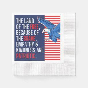 Serviette En Papier Empathie et gentillesse sont patriotiques