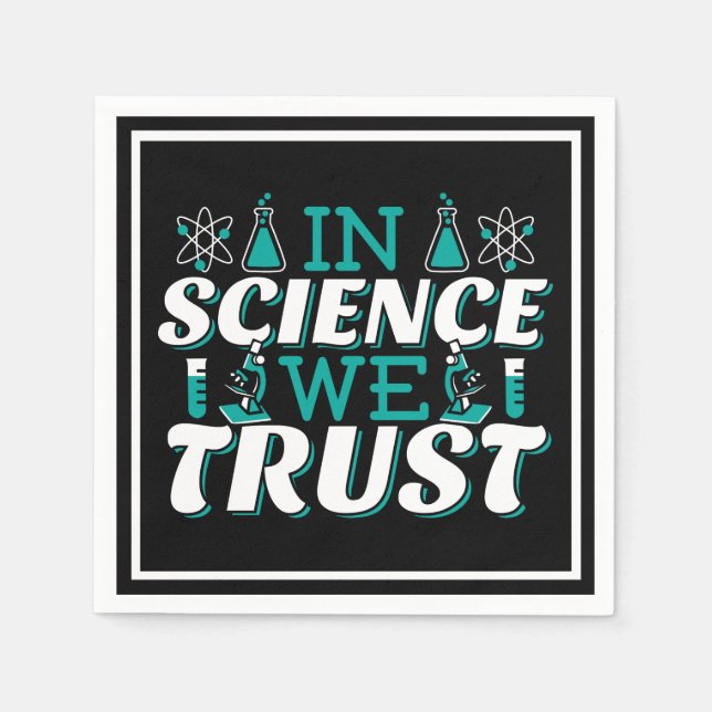 Serviette En Papier En Science, nous faisons confiance Citation - Ense (Devant)