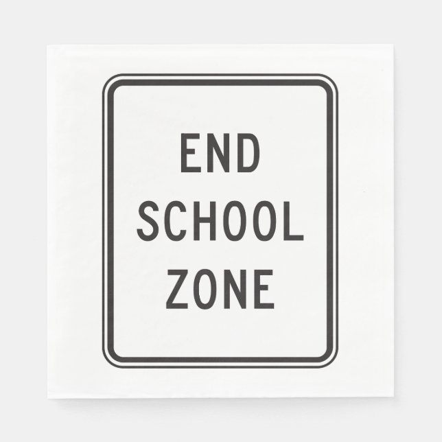 Serviette En Papier End School Zone Traffic Sign (Devant)
