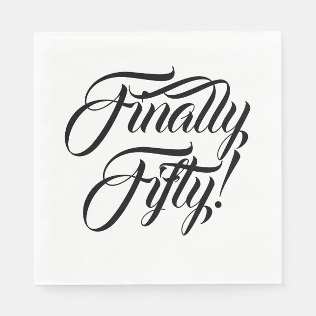 Serviette En Papier Enfin Cinquante Anniversaire Noir Blanc (Devant)