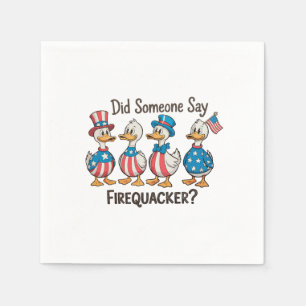 Serviette En Papier Est-ce que quelqu'un a dit Firequacker Duck 250e a
