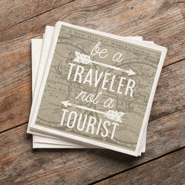 Serviette En Papier Être un voyageur pas une carte touristique Typogra (Créateur téléchargé)