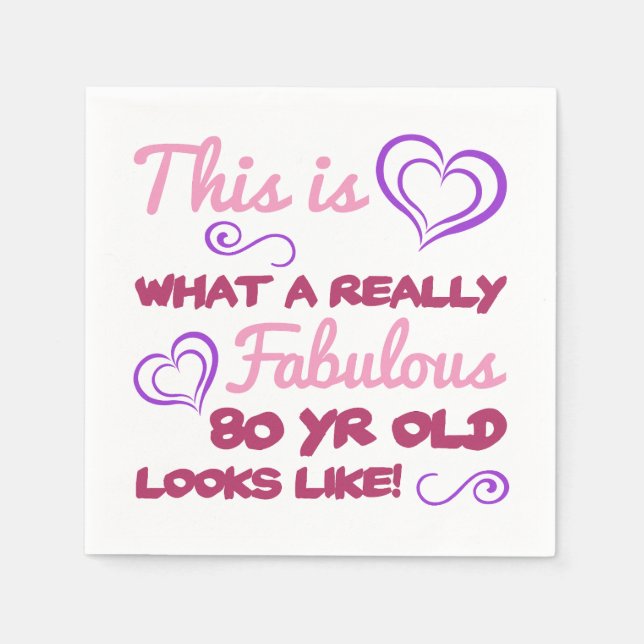 Serviette En Papier Fabuleux 80e anniversaire pour les femmes (Devant)
