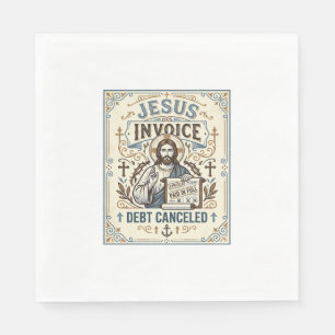 Serviette En Papier Facture Jésus Dette Annulée Facture Jésus Dette Pe