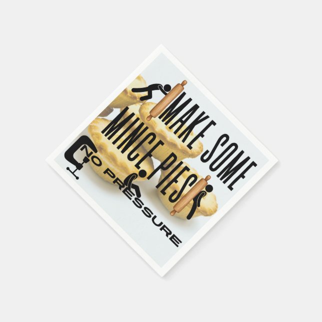 Serviette En Papier Faites des petites tartes - AUCUNE PRESSION (Coin)