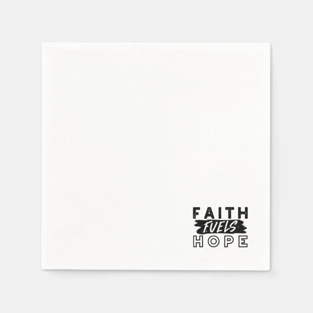Serviette En Papier Faith Fuels Hope Quote – Uplifting Christian Art (Devant)