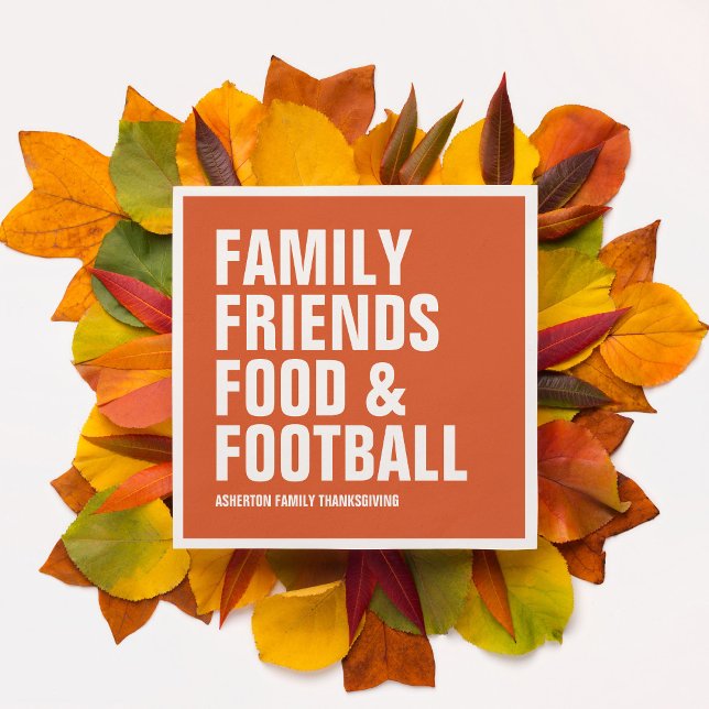 Serviette En Papier Famille amis nourriture et football orange Thanksg (Créateur téléchargé)