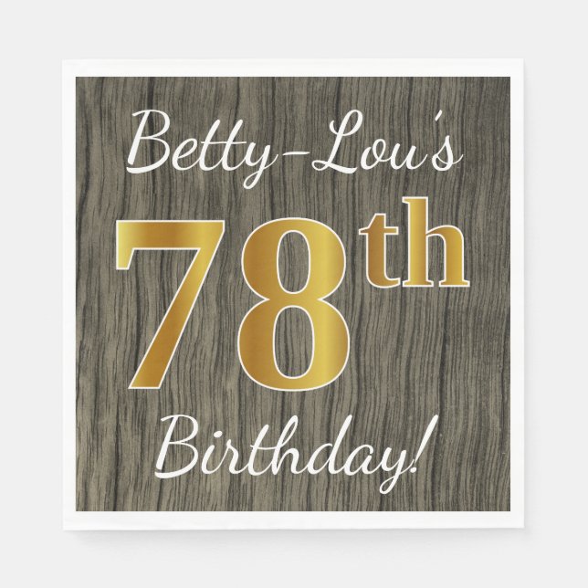Serviette En Papier Faux Wood, Faux Gold 78e anniversaire + Nom person (Devant)