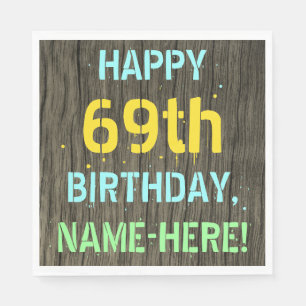 Serviette En Papier Faux Wood, Peint Texte Look, 69e anniversaire + No