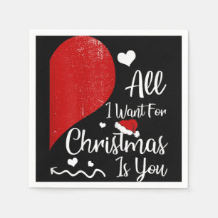 Serviette En Papier Femmes Tout Ce Que Je Veux Pour Noël, C'Est Couple