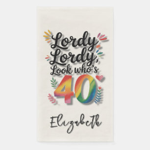 Serviette En Papier Fête d'anniversaire 40 ans Lordy Lordy Look Who’s