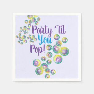 Serviette En Papier Fête jusqu'à vous Pop souffler bulles Iridescente