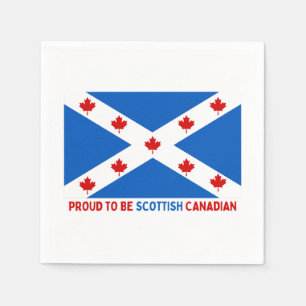 SERVIETTE EN PAPIER FIER D'ÊTRE CANADIEN ÉCOSSE !