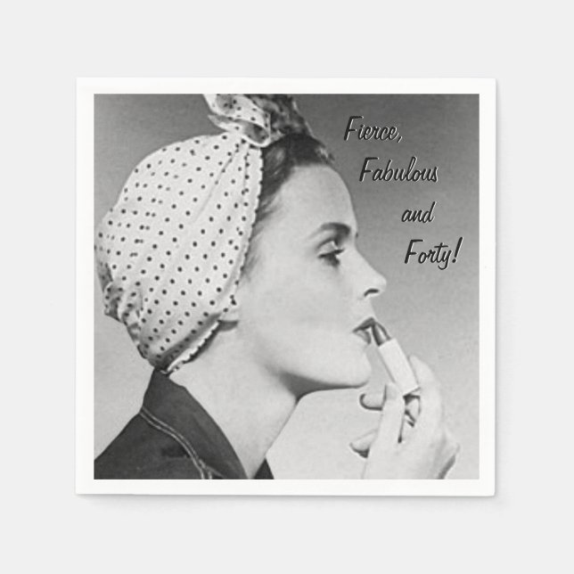 Serviette En Papier Fierce, fabuleux et quarante ! (Devant)