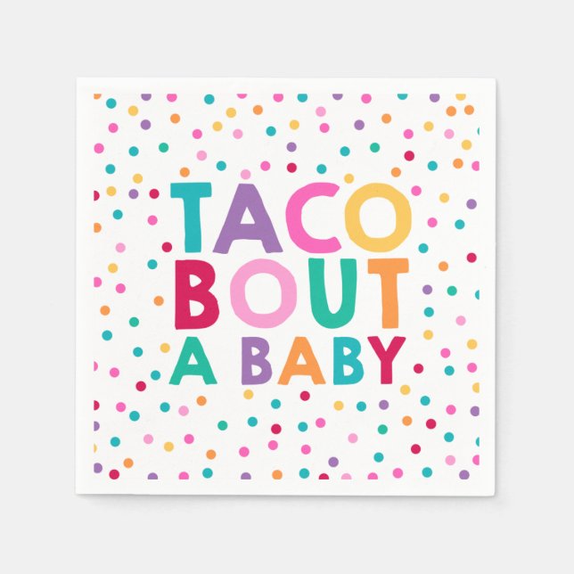 Serviette En Papier Fiesta Baby shower Napkin Taco Bout A Baby Party (Devant)