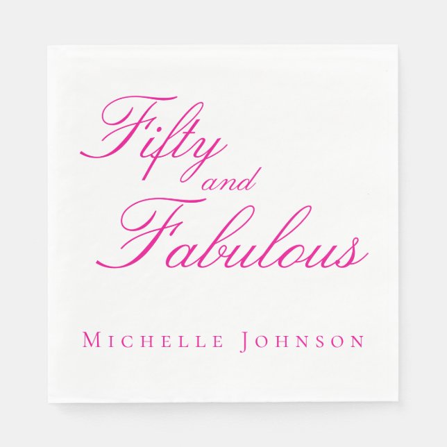 Serviette En Papier Fifty & Fabulous Pink 50th Birthday Party Invitati (Devant)