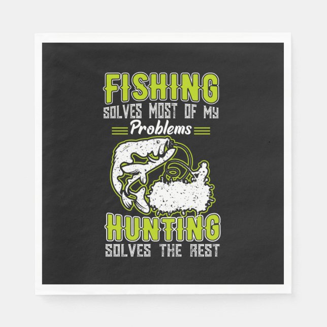 Serviette En Papier Fishing Solves Most Of My Problems (Devant)