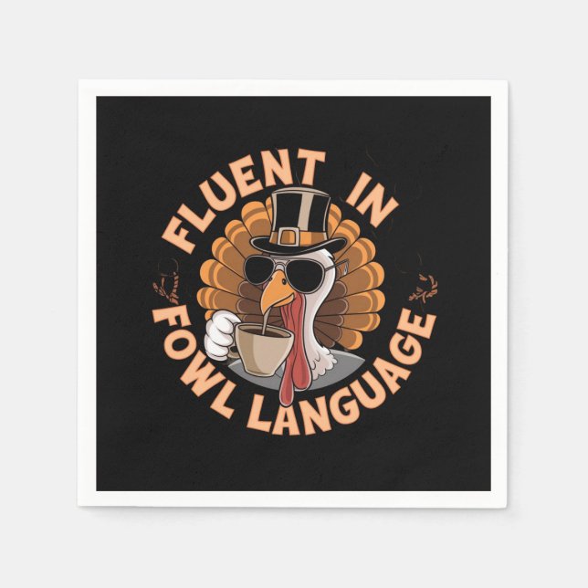 Serviette En Papier Fluent in Fowl Language Drôle Design pour poulet (Devant)