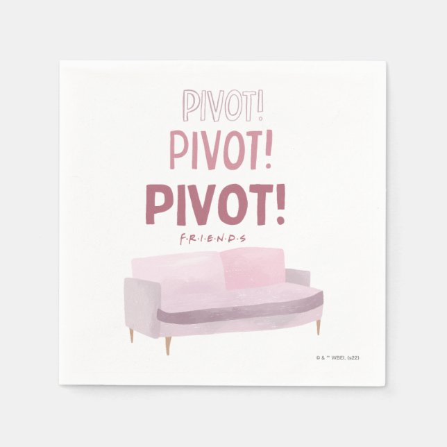 Serviette En Papier FRIENDS™ | Pivot Pivot Pivot (Devant)