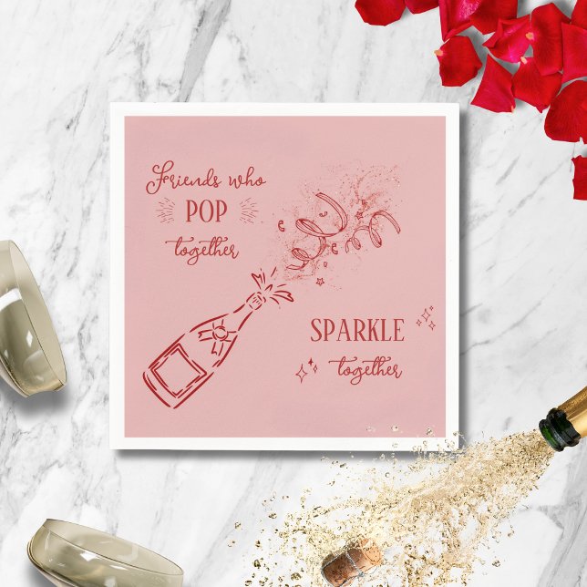 Serviette En Papier Friends Who Pop Sparkle Galentine Pink (Créateur téléchargé)