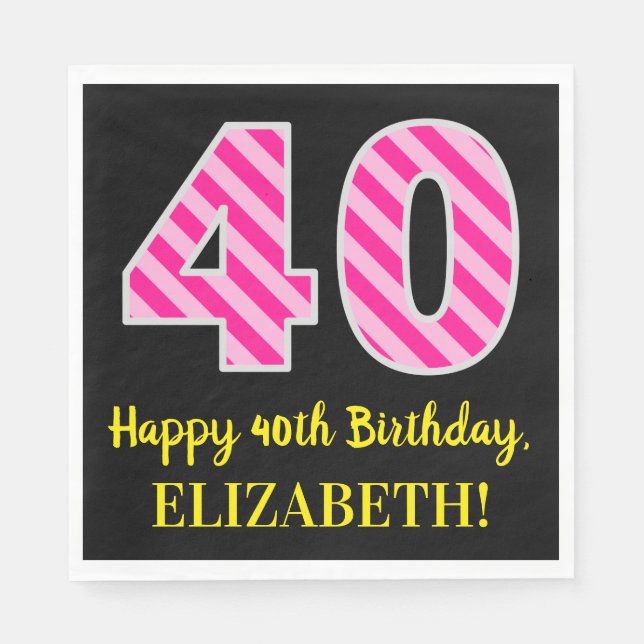 Serviette En Papier Fun Pink Stripes "40"; Joyeux 40e anniversaire; No (Devant)