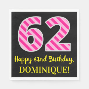 Serviette En Papier Fun Pink Stripes "62"; Joyeux 62e anniversaire; No