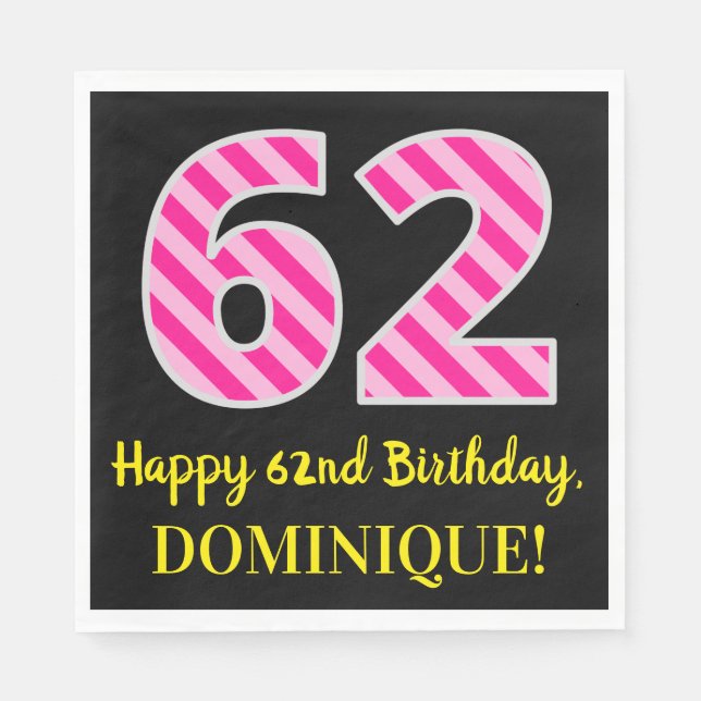 Serviette En Papier Fun Pink Stripes "62"; Joyeux 62e anniversaire; No (Devant)