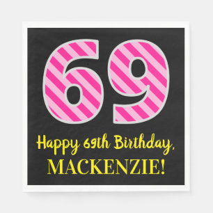 Serviette En Papier Fun Pink Stripes "69"; Joyeux 69e anniversaire; No