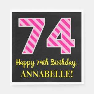 Serviette En Papier Fun Pink Stripes "74"; Joyeux 74e anniversaire; No