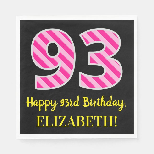 Serviette En Papier Fun Pink Stripes "93"; Joyeux 93ème anniversaire;  (Devant)
