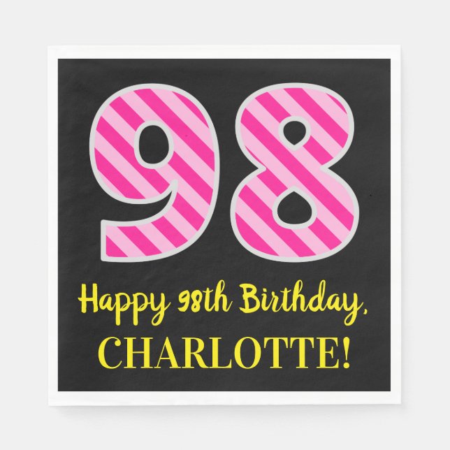 Serviette En Papier Fun Pink Stripes "98"; Joyeux 98ème anniversaire;  (Devant)