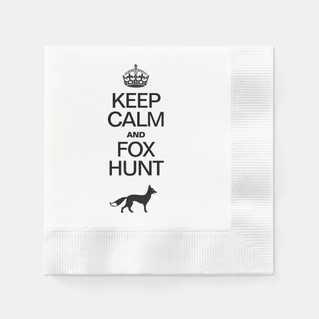 SERVIETTE EN PAPIER GARDER CALME ET CHASSE FOX (Devant)