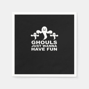 Serviette En Papier Ghouls veut juste s'amuser Halloween drôle