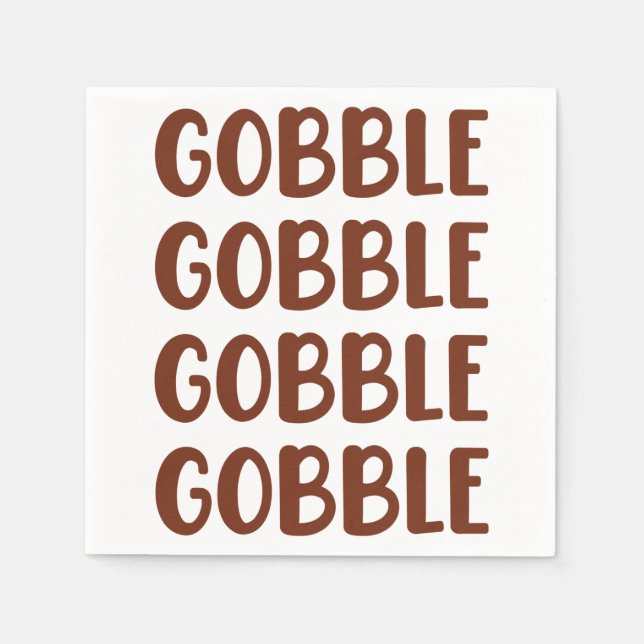 Serviette En Papier Gobble Gobble Drôle Turquie Thanksgiving Cadeau (Devant)