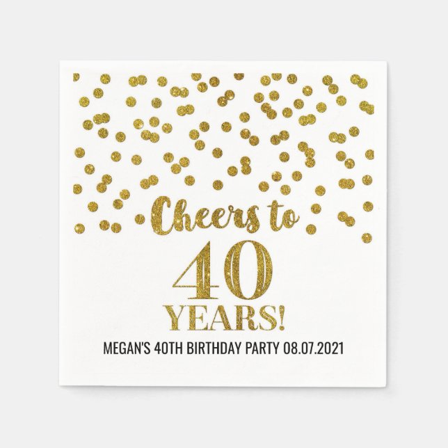 Serviette En Papier Gold Confetti encourage à 40 ans anniversaire (Devant)