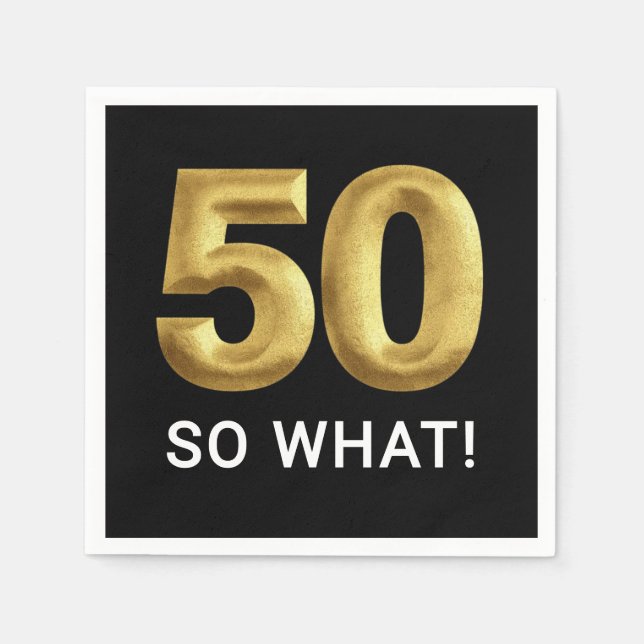 Serviette En Papier Golden 50 So What Funny Birthday Party (Devant)