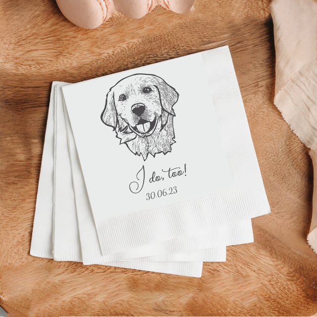 Serviette En Papier Golden I Do Too Dog Cocktail personnalisé Napkin (Créateur téléchargé)