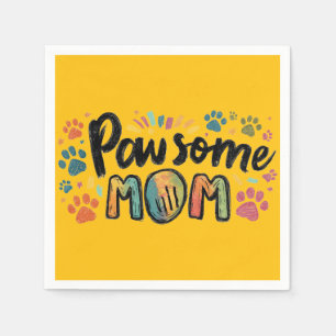 Serviette En Papier Graphique Whimsical "Pawsome MOM" avec pattes colo