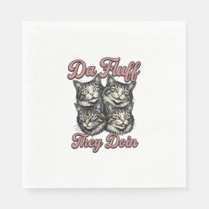 Serviette En Papier Gravure vintage de chat drôle Da Fluff They Doin D