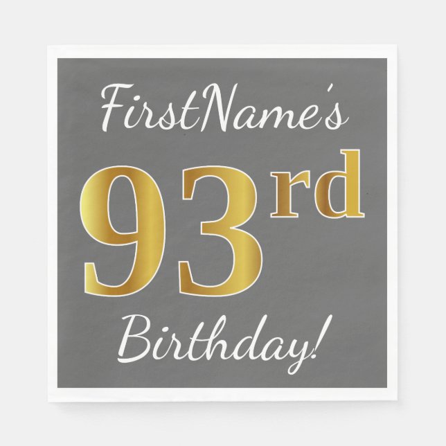 Serviette En Papier Grey, Faux Gold 93e anniversaire + Nom personnalis (Devant)