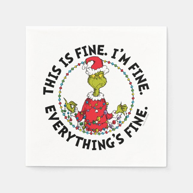 Serviette En Papier Grinch | Everything's Fine (Devant)