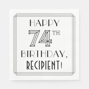 Serviette En Papier HAPPY 74E ANNIVERSAIRE ; Style Art Déco ; Nom pers