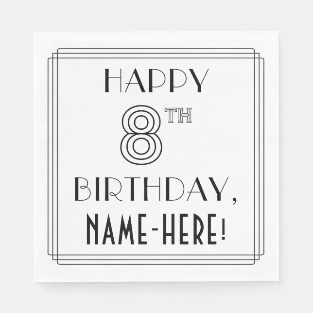 Serviette En Papier HAPPY 8E ANNIVERSAIRE ; Style Art Déco ; Nom perso (Devant)