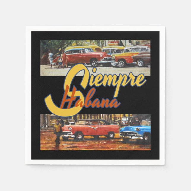 Serviette En Papier Havana Cuba - Siempre Habana (Devant)