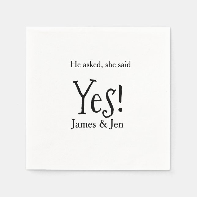 Serviette En Papier He asked she said yes engagement party name simple (Devant)