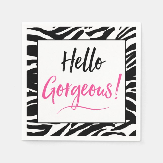 Serviette En Papier "Hello Gorgeous" (Devant)