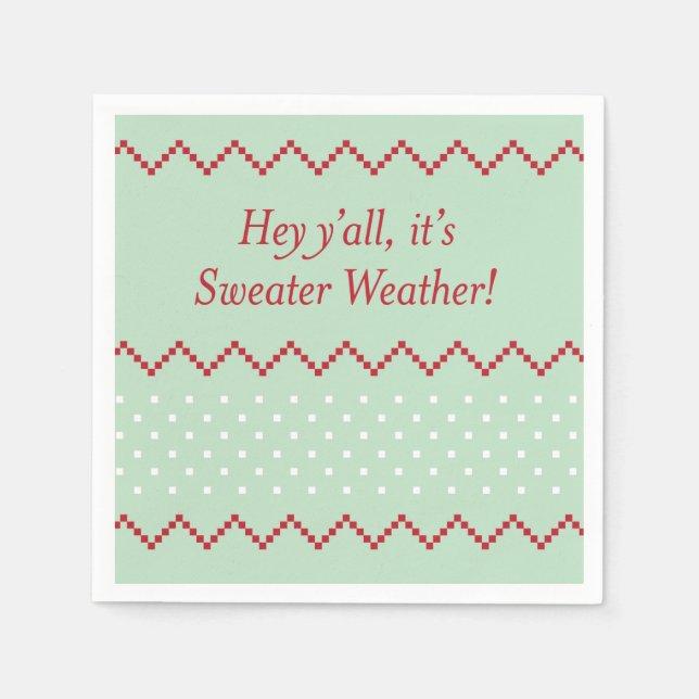 Serviette En Papier Hey Y'all Sweather Météo serviettes (Devant)