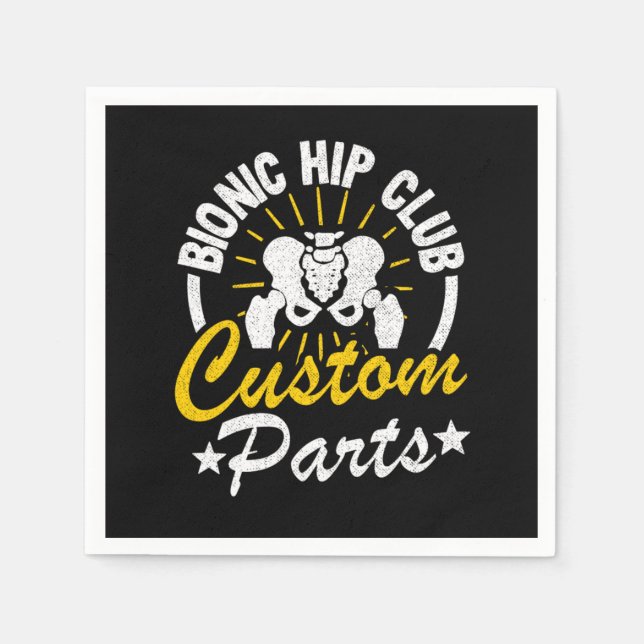 Serviette En Papier Hip Replacement Surgery Bionic Hip Club Member Rec (Devant)