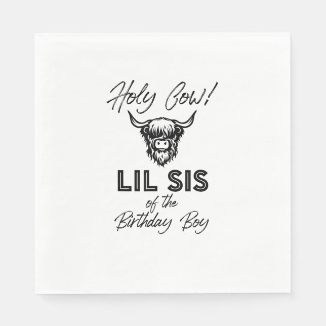 Serviette En Papier Holly Cow Lil Sis Of The Birthday Boy Highland Cow (Devant)